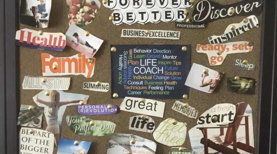 Vision Board Checklist | Forever Better Life Coaching